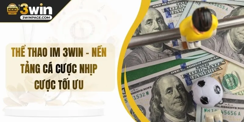Thể Thao IM 33WIN